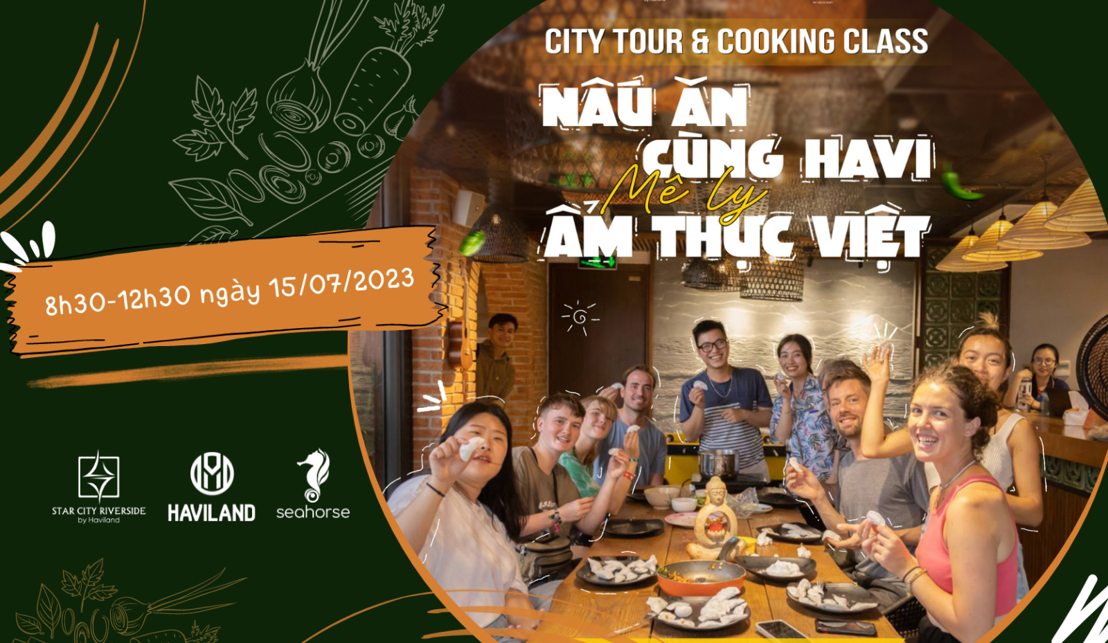 CITY TOUR & COOKING CLASS NẤU ĂN CÙNG HAVI - MÊ LY ẨM THỰC VIỆT